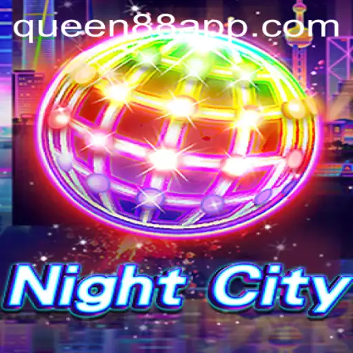 Exploring the Innovative World of NightCity: QUEEN88 Strategy Unveiled