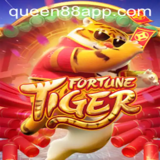 Explore the Exciting World of FortuneTiger at QUEEN88